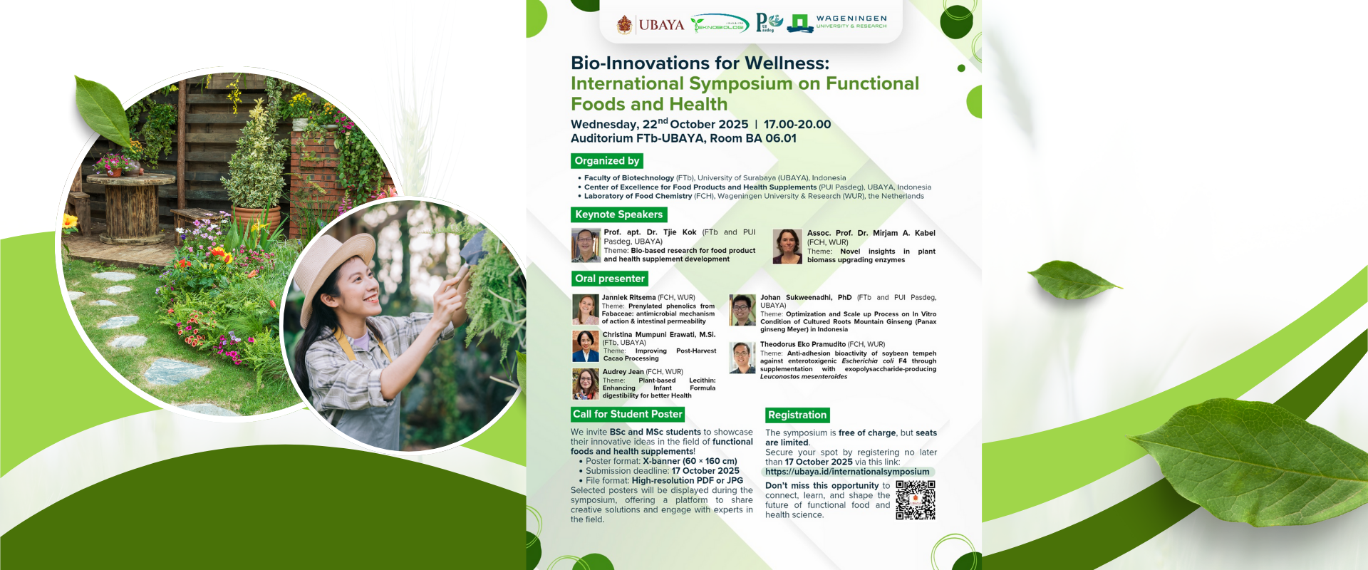Bio-Innovations for Wellness: International Symposium on Functional Foods and Health (Simposium Internasional tentang Bio-Inovasi untuk Kesejahteraan: Pangan Fungsional dan Kesehatan).